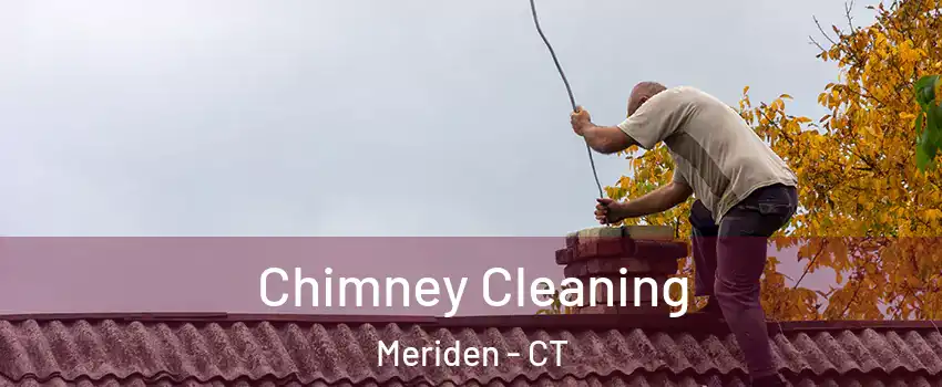  Chimney Cleaning Meriden - CT