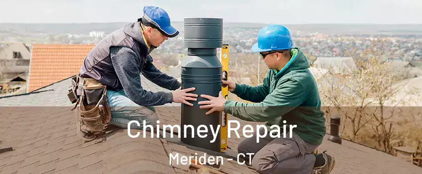  Chimney Repair Meriden - CT