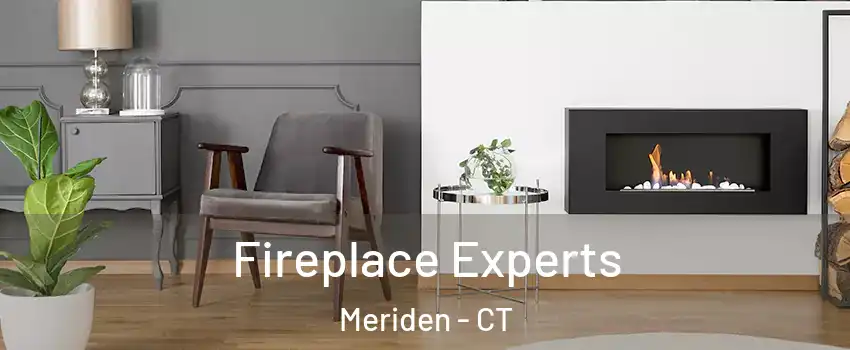  Fireplace Experts Meriden - CT