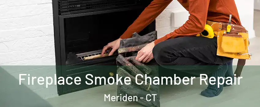  Fireplace Smoke Chamber Repair Meriden - CT