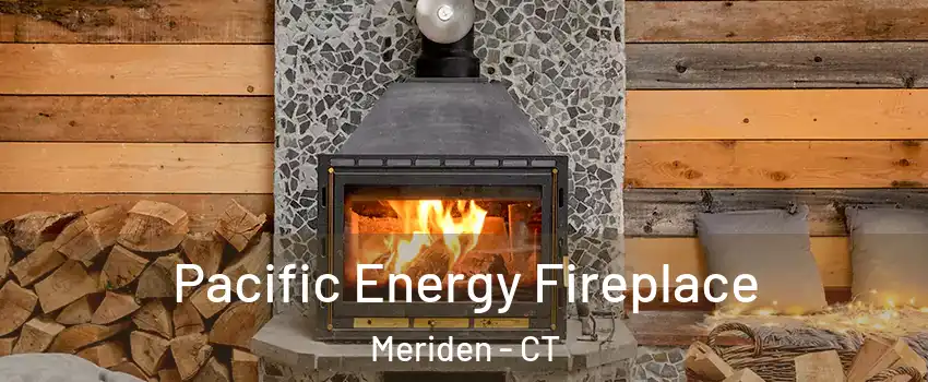  Pacific Energy Fireplace Meriden - CT