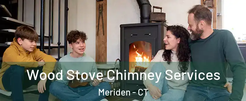  Wood Stove Chimney Services Meriden - CT